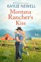 [The Cole Brothers 02] • Montana Rancher's Kiss